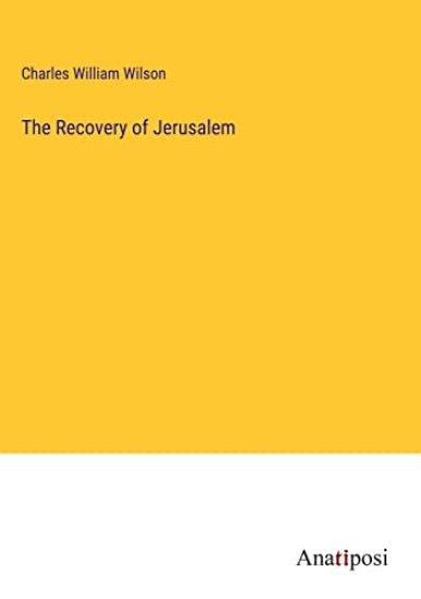 The Recovery of Jerusalem