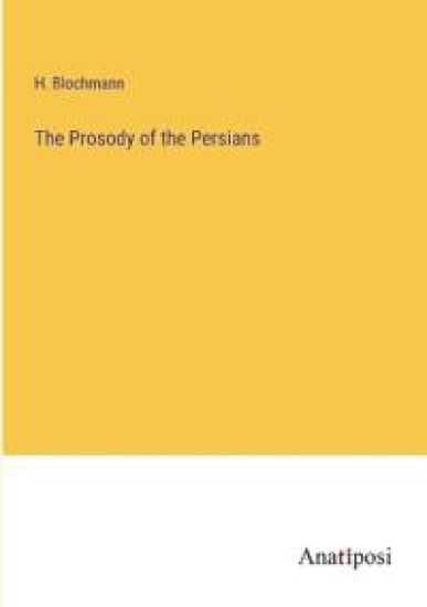 The Prosody of the Persians