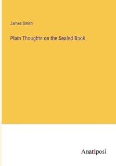 Plain Thoughts on the Sealed Book