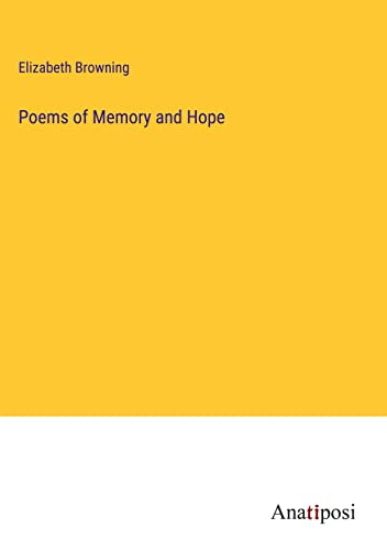 Poems of Memory and Hope