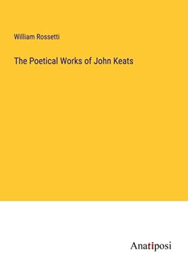The Poetical Works of John Keats