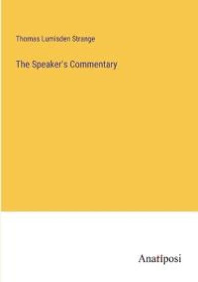 The Speaker's Commentary