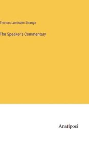 The Speaker's Commentary
