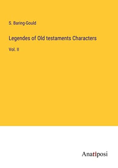 Legendes of Old testaments Characters
