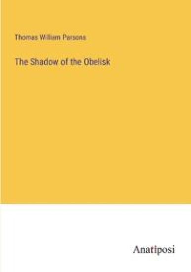 The Shadow of the Obelisk