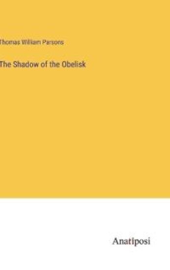 The Shadow of the Obelisk