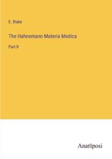 The Hahnemann Materia Medica