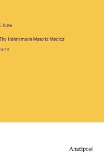 The Hahnemann Materia Medica
