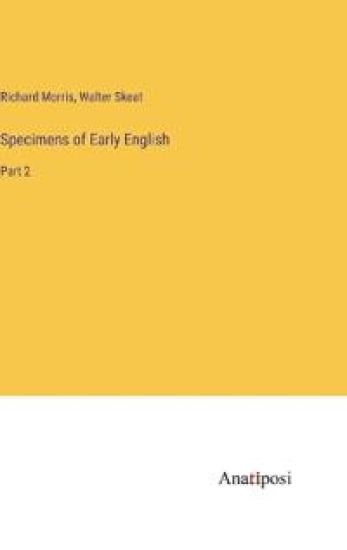 Specimens of Early English