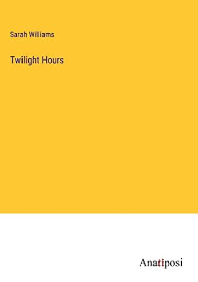 Twilight Hours