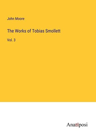 The Works of Tobias Smollett