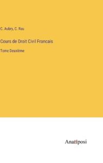 Cours de Droit Civil Francais