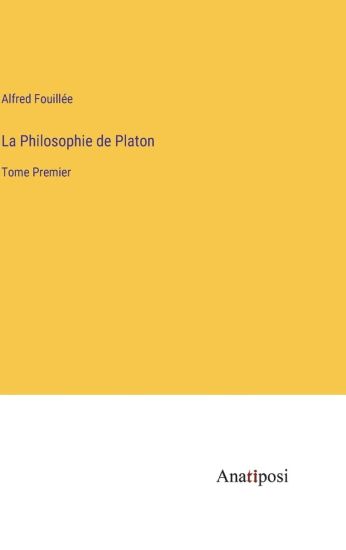 La Philosophie de Platon