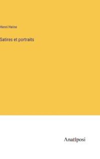 Satires et portraits