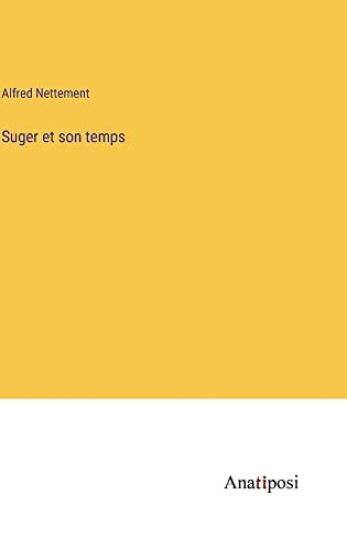 Suger et son temps
