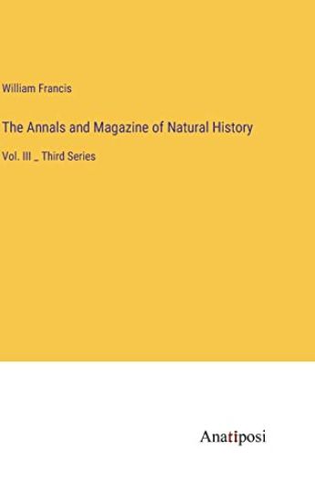 The Annals and Magazine of Natural History