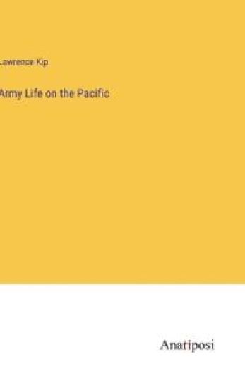 Army Life on the Pacific