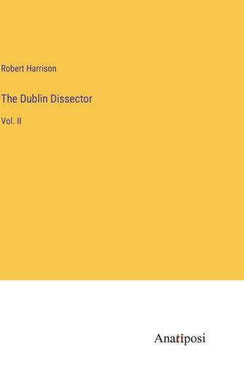 The Dublin Dissector