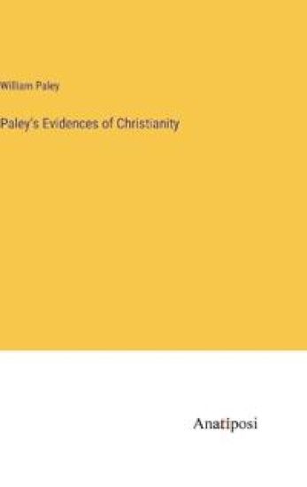 Paley's Evidences of Christianity