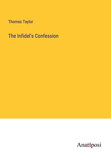 The Infidel's Confession