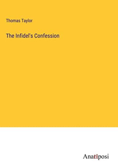 The Infidel's Confession