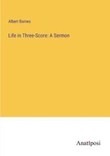 Life in Three-Score