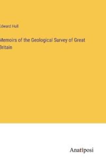 Memoirs of the Geological Survey of Great Britain