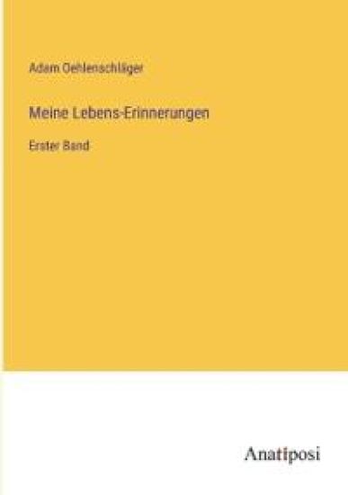 Meine Lebens-Erinnerungen