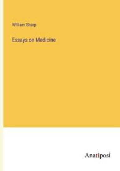Essays on Medicine