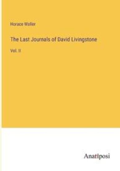 The Last Journals of David Livingstone