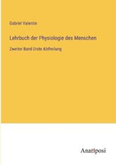 Lehrbuch der Physiologie des Menschen