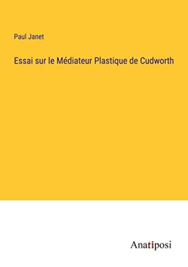 Essai sur le Médiateur Plastique de Cudworth
