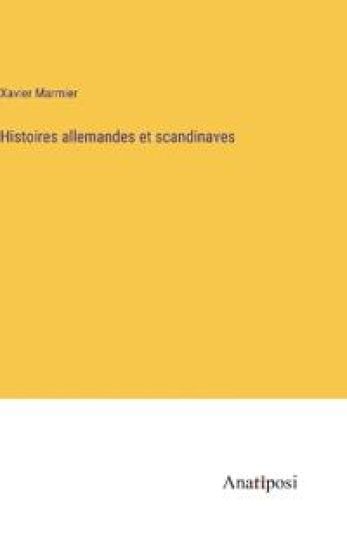 Histoires allemandes et scandinaves