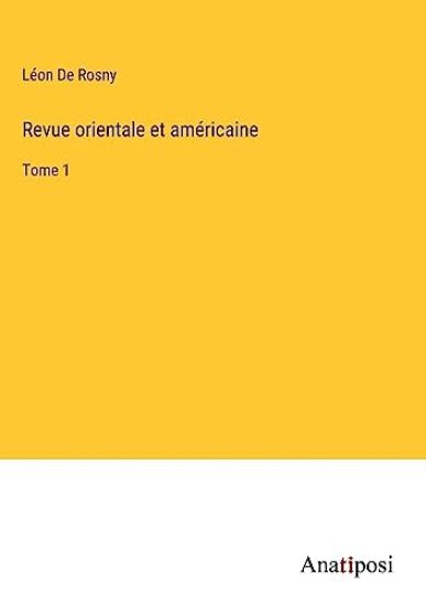 Revue orientale et américaine