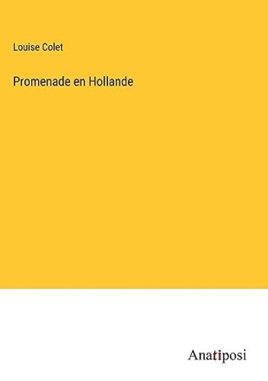 Promenade en Hollande