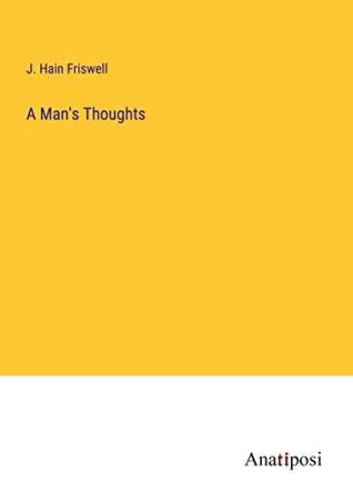 A Man's Thoughts