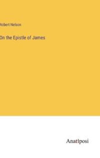 On the Epistle of James