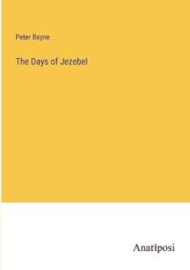 The Days of Jezebel