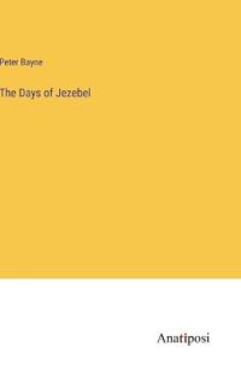 The Days of Jezebel