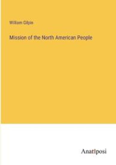 Mission of the North American People