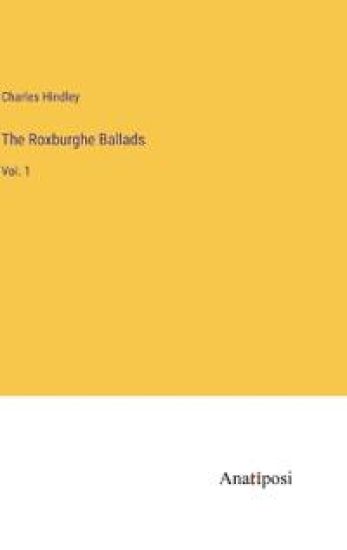 The Roxburghe Ballads