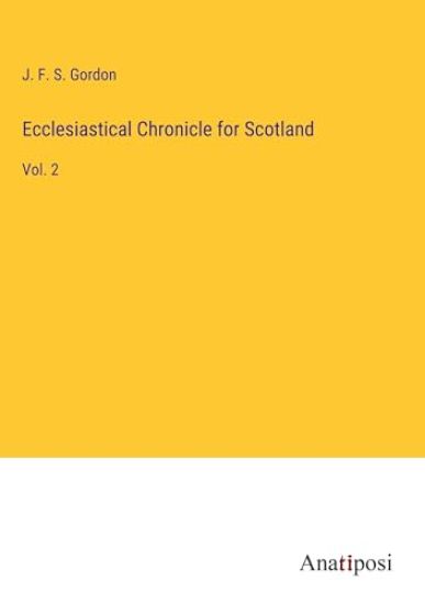 Ecclesiastical Chronicle for Scotland