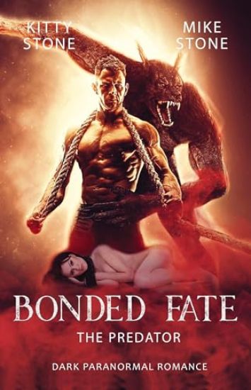 Bonded Fate - The Predator: Dark Paranormal Romance