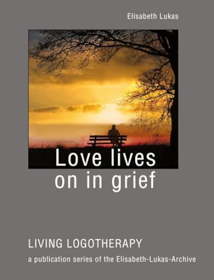 Love lives on in grief