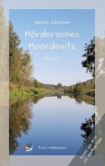 Mörderisches Moordevitz: Krimis aus M-V mit Ausflugstipps