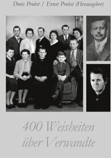 400 Weisheiten über Verwandte
