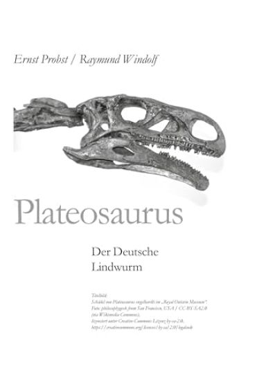 Plateosaurus: Der Deutsche Lindwurm
