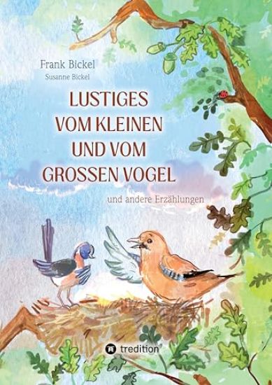 Lustiges vom kleinen und vom großen Vogel