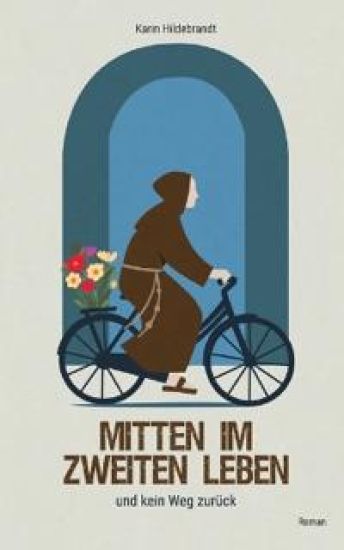 Mitten im zweiten Leben: und kein Weg zurück