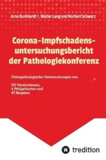 Corona-Impfschadensuntersuchungsbericht der Pathologiekonferenz